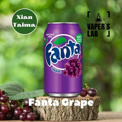 Фото, Видео, Премиум ароматизаторы для электронных сигарет Xi'an Taima "Fanta Grape" (Фанта виноград) 