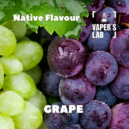 Фото, Відеоогляди на Натуральні ароматизатори для вейпів Native Flavour "Grape" 30мл 