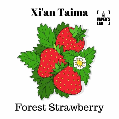 Фото, Видео, Арома для самозамеса Xi'an Taima "Forest Strawberry" (Земляника) 