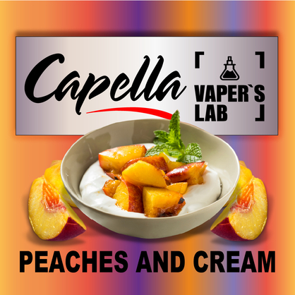 Фото на Арому Capella Peaches and Cream Персики і крем