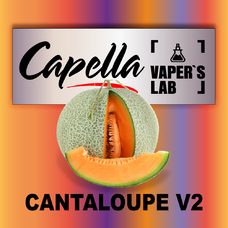 Ароматизатори для вейпа Capella Cantaloupe v2 Канталупа v2