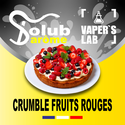 Фото, Відеоогляди на Ароматизатор для вейпа Solub Arome "Crumble Fruits rouges" (Малино-ягідний пиріг) 