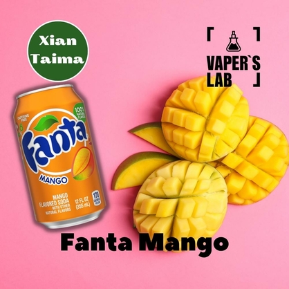 Фото, Відеоогляди на Ароматизатори для рідини вейпів Xi'an Taima "Fanta Mango" (Фанта манго) 