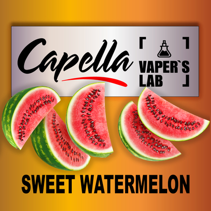 Фото на Арому Capella Sweet Watermelon Солодкий Кавун