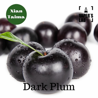 Фото, Відеоогляди на Харчовий ароматизатор для вейпа Xi'an Taima "Dark Plum" (Чорна слива) 