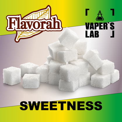 Фото на Ароматизатори Flavorah Sweetness Підсолоджувач