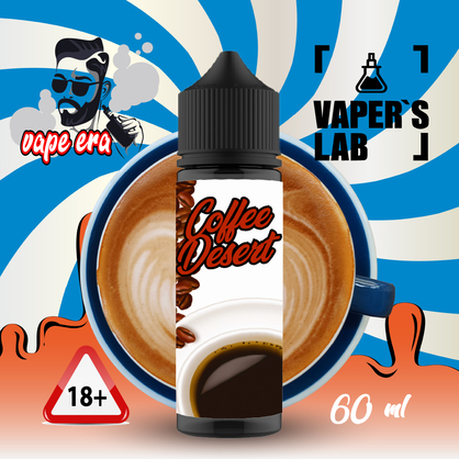 Фото, Відео на Безнікотинову рідину Vape Era Coffe desert