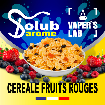 Фото, Відеоогляди на Аромки для вейпа Solub Arome "Céréale fruits rouges" (Кукурудзяні пластівці з ягодами) 