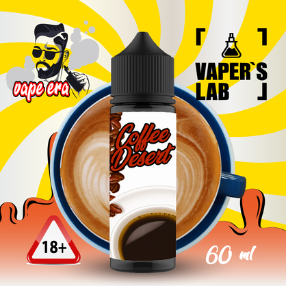 Фото, Видео на Жидкость для вейпа Vape Era Coffe desert