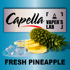 Арома для вейпа Capella Fresh Pineapple Свежий ананас