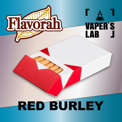 Фото на Арому Flavorah Red Burley