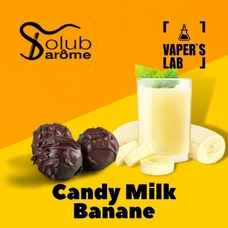 Ароматизаторы Solub Arome Candy milk banane Молочная конфета с бананом