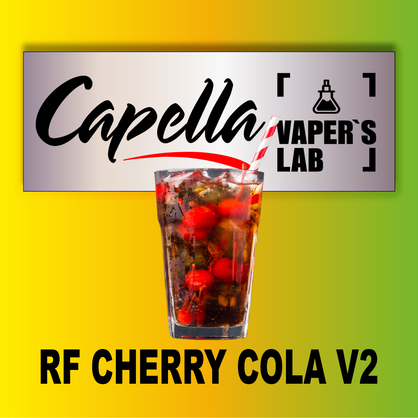 Фото на Aroma Capella RF Cherry Cola v2 RF Вишнева Кола v2