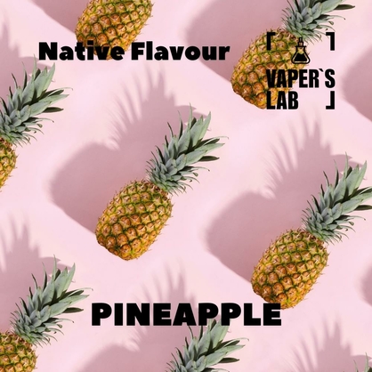 Фото для Аромки Native Flavour Pineapple 30мл