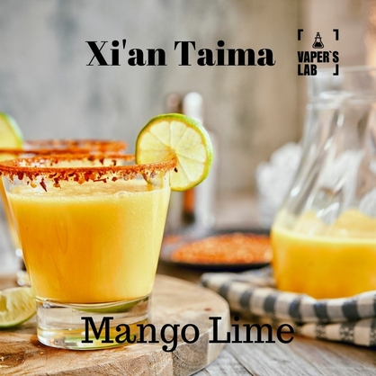 Фото, Видео, Аромки для самозамеса Xi'an Taima "Mango Lime" (Манго лайм) 