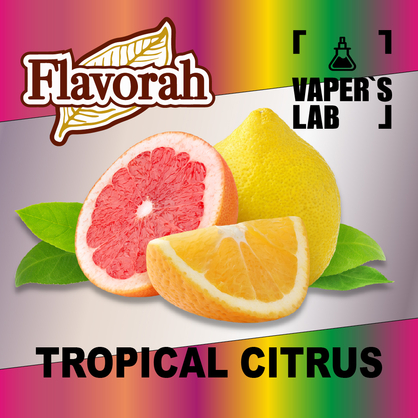 Фото на аромку Flavorah Tropical Citrus Тропический Цитрус