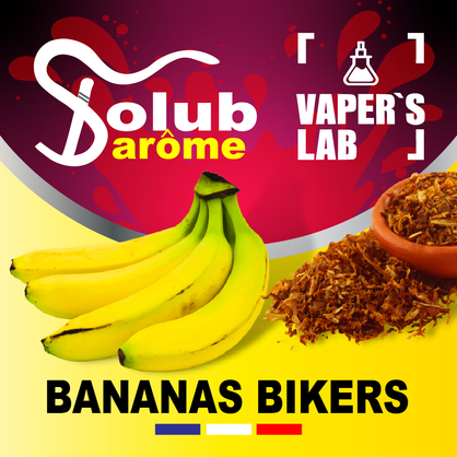 Фото, Відеоогляди на Натуральні ароматизатори для вейпа Solub Arome "Banana\'s Bikers" (М'який смак тютюну з бананом) 