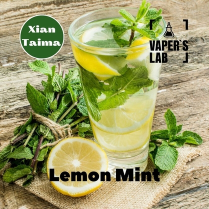 Фото, Видео, Натуральные ароматизаторы для вейпов Xi'an Taima "Lemon Mint" (Лимон мята) 