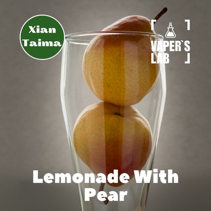 Фото, Відеоогляди на Ароматизатор для самозамісу Xi'an Taima "Lemonade with Pear" (Грушевий лимонад) 