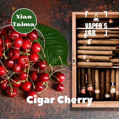 Фото, Відеоогляди на Преміум ароматизатор для електронних сигарет Xi'an Taima "Cigar Cherry" (Сигара з вишнею) 