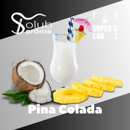 Фото, Відеоогляди на Ароматизатори для рідин Solub Arome "Pina Colada" (Піна колада) 