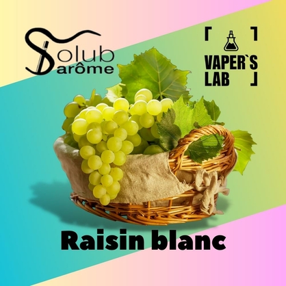 Фото, Відеоогляди на Ароматизатори для рідини вейпів Solub Arome "Raisin blanc" (Білий виноград) 