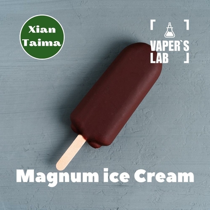 Фото, Видео, Основы и аромки Xi'an Taima "Magnum Ice Cream" (Магнум Мороженное) 