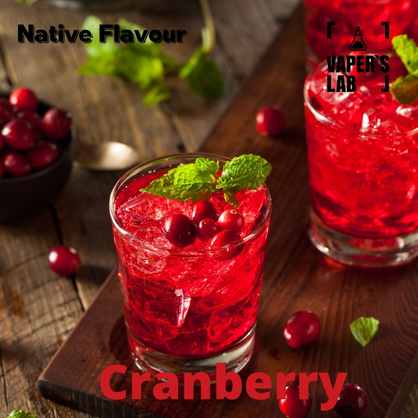 Фото, Відеоогляди на Преміум ароматизатор для електронних сигарет Native Flavour "cranberry" 30мл 