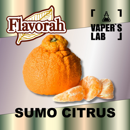 Фото на Аромку Flavorah Sumo Citrus Сумо Цитрус