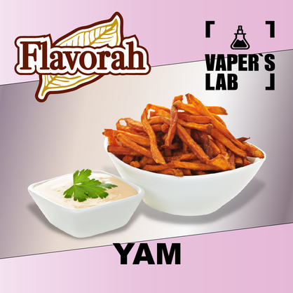 Фото на аромку Flavorah Yam Ямс