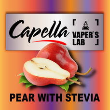 Аромки для вейпа Capella Pear with Stevia Груша