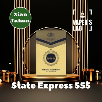 Фото, Видео, Лучшие вкусы для самозамеса Xi'an Taima "State express 555" (Сигареты 555) 