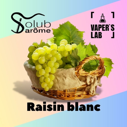 Фото, Відеоогляди на Ароматизатори для рідини вейпів Solub Arome "Raisin blanc" (Білий виноград) 