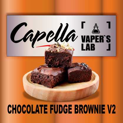 Фото на Ароматизатор Capella Chocolate Fudge Brownie V2