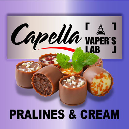 Фото на Аромку Capella Pralines & Cream Праліне і крем