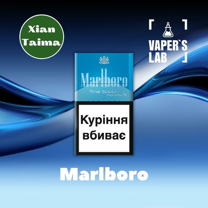 Фото, Відеоогляди на Харчовий ароматизатор для вейпа Xi'an Taima "Marlboro" (Мальборо) 