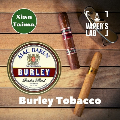 Фото, Відеоогляди на Ароматизатори для рідини вейпів Xi'an Taima "Burley Tobacco" (Барлей Тютюн) 