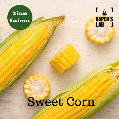 Фото, Відеоогляди на Кращі смаки для самозамісу Xi'an Taima "Sweet Corn" (Солодка Кукурудза) 