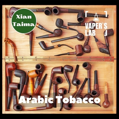 Фото, Відеоогляди на Основи та аромки Xi'an Taima "Arabic tobacco" (Арабський тютюн) 