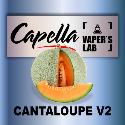 Фото на Арому Capella Cantaloupe v2 Канталупа v2