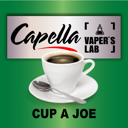 Фото на аромку Capella Cup a Joe Чашечка Джо